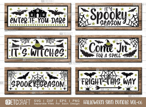 Halloween Sign Bundle Vol-06 | Enter If You Dare Svg | It's Spooky Season Svg | It's Witches Svg | Come In For A Spell Svg | Spooky Season Svg | Fright This Way Sign | Halloween Svg | Halloween Wood Sign Design SVG ETC Craft 