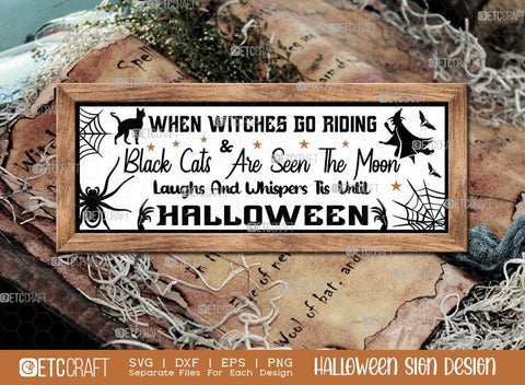 Halloween Sign Bundle Vol-17 | Dead And Breakfast Svg | Hang Your Broom and Stay A Spell Svg | Black Flame Candle Company Svg | When Witches Go Riding Svg | Witches Brew Coffee House Svg | Halloween Wood Sign Design SVG ETC Craft 