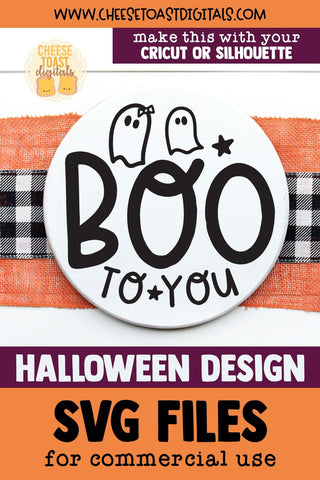 Halloween Sign SVG | Boo To You SVG Cheese Toast Digitals 