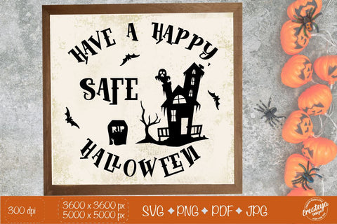 Halloween sign SVG, Have a Happy Safe Halloween farmhouse round sign SVG with Halloween haunted house and ghost SVG Createya Design 