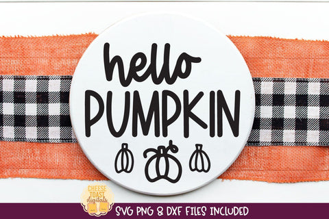 Halloween Sign SVG | Hello Pumpkin SVG Cheese Toast Digitals 