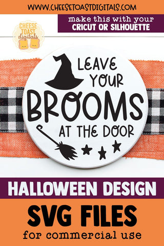Halloween Sign SVG | Leave Your Brooms At The Door SVG Cheese Toast Digitals 