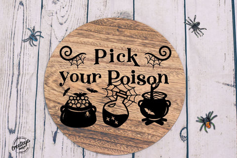 Halloween sign SVG, Pick your Poison SVG, Halloween farmhouse sign SVG Createya Design 