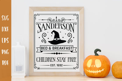 Halloween Sign SVG - Sanderson Bed & Breakfast SVG SVG CraftLabSVG 