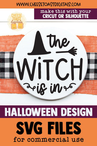 Halloween Sign SVG | The Witch Is In SVG Cheese Toast Digitals 