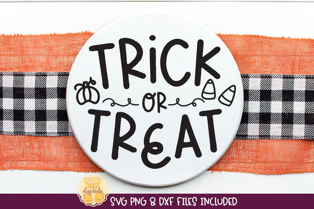 Halloween Sign SVG | Trick or Treat SVG Cheese Toast Digitals 