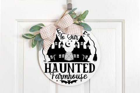 Halloween Sign SVG | Welcome to Our Haunted Farmhouse SVG CraftLabSVG 