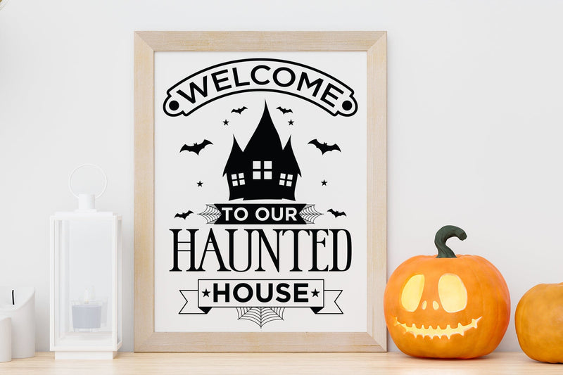 Halloween Sign SVG - Welcome to Our Haunted House - So Fontsy