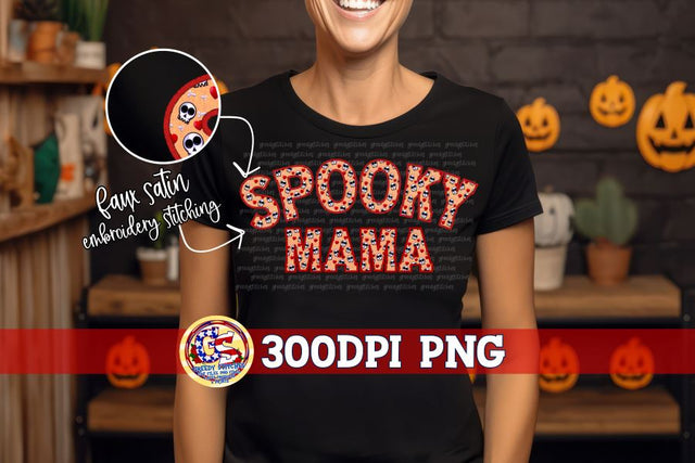 Halloween Spooky Mama Faux Embroidery Stitched Applique PNG Sublimation Greedy Stitches 
