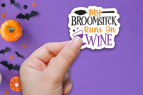 Halloween Sticker | My Broomstick Runs on Wine Sublimation CraftLabSVG 