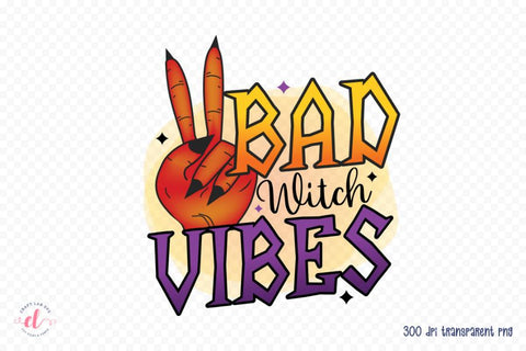 Halloween Sublimation Design - Bad Witch Vibes Sublimation CraftLabSVG 