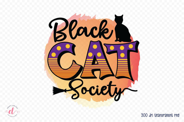 Halloween Sublimation Design, Black Cat Society Sublimation CraftLabSVG 