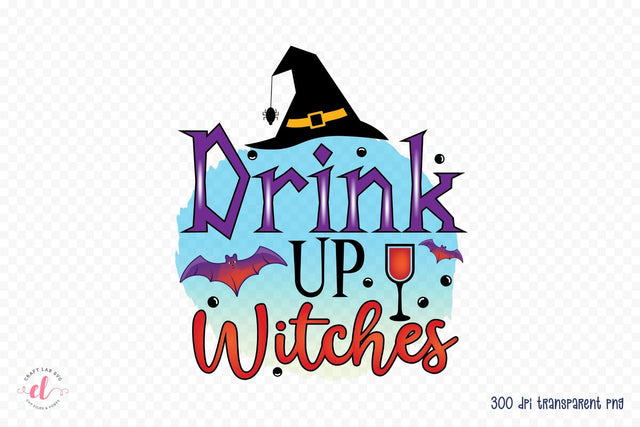 Halloween Sublimation Design | Drink up Witches Sublimation CraftLabSVG 