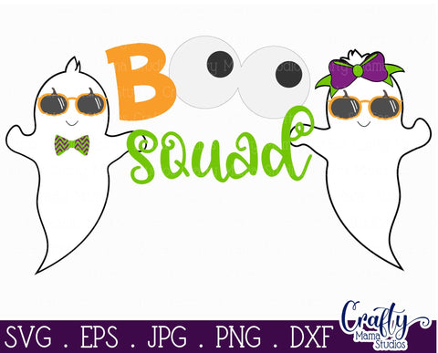 Halloween Svg - Boo Squad Halloween SVG - Ghost SVG Crafty Mama Studios 