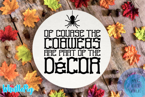 Halloween Svg Bundle Halloween SVG Halloween Sign Svg Halloween Wood Round Svg Halloween Farmhouse Svg Farmhouse Sign Svg Cute Halloween SVG SVG Whistlepig Designs 