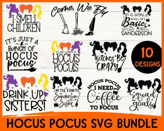 Halloween Svg Bundle, Hocus Pocus Svg, Sanderson Sister Svg, Hocus Pocus Shirt Svg Design SVG She Shed Craft Store 