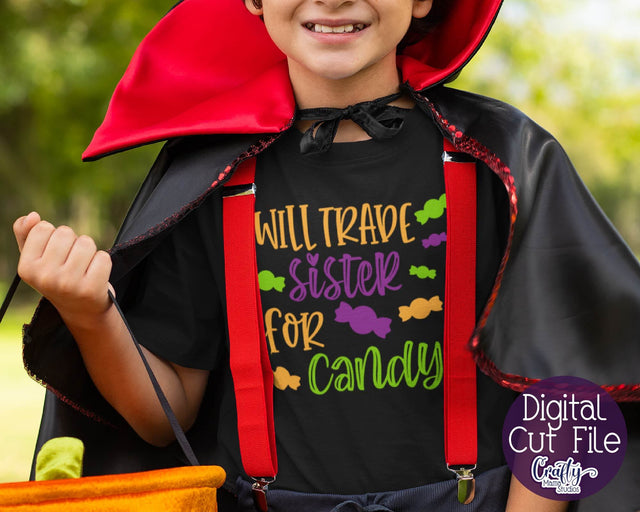 Halloween Svg - Candy SVG - Will Trade Sister For Candy SVG Crafty Mama Studios 