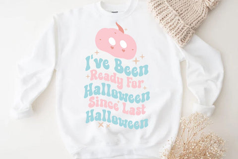 Halloween SVG Design, I have Been Ready For Halloween Since Last Halloween SVG FiveStarCrafting 