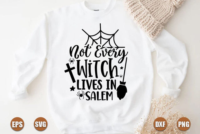 Halloween SVG Design, Not Every Witch Lives in Salem SVG FiveStarCrafting 