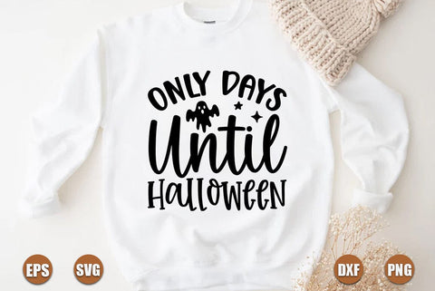 Halloween SVG Design, Only Days Until Halloween SVG FiveStarCrafting 