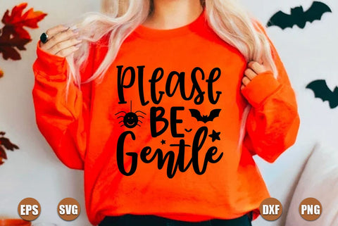Halloween SVG Design, Please Be Gentle SVG FiveStarCrafting 