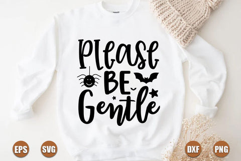 Halloween SVG Design, Please Be Gentle SVG FiveStarCrafting 