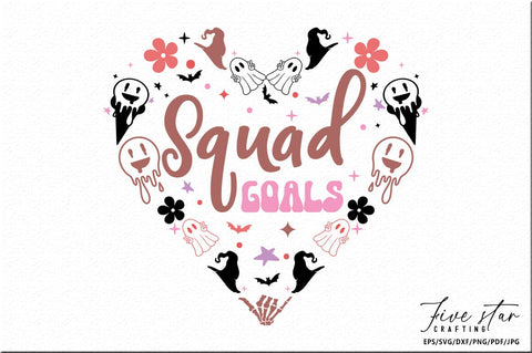 Halloween SVG Design, Squad goals SVG FiveStarCrafting 