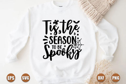 Halloween SVG Design, Tis the Season to Be Spooky SVG FiveStarCrafting 