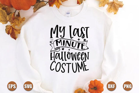 Halloween SVG Design,My Last Minute Halloween Costume SVG FiveStarCrafting 