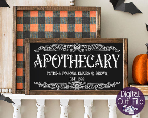 Halloween Svg, Farmhouse Sign, Apothecary Halloween Cut File SVG Crafty Mama Studios 