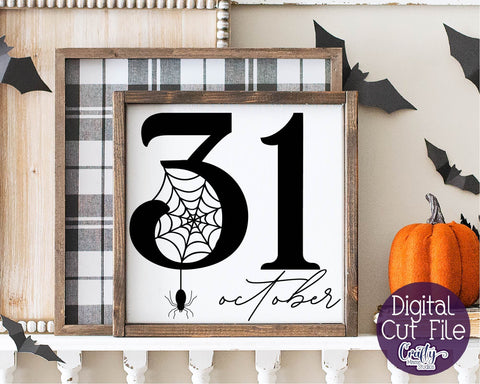 Halloween Svg, Farmhouse Sign, October 31 Halloween Cut File SVG Crafty Mama Studios 