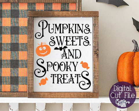 Halloween Svg, Farmhouse Sign, Pumpkins Sweets Spooky Treats SVG Crafty Mama Studios 