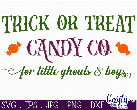 Halloween Svg, Farmhouse Sign, Trick or Treat Candy Co File SVG Crafty Mama Studios 