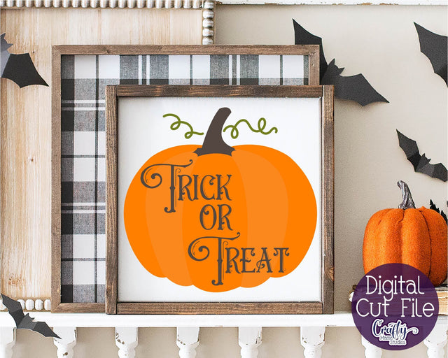 Halloween Svg, Farmhouse Sign, Trick Or Treat Cut File SVG Crafty Mama Studios 