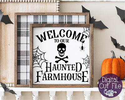 Halloween Svg, Farmhouse Sign, Welcome To Our Haunted House SVG Crafty Mama Studios 