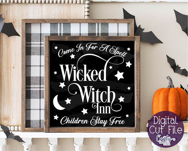 Halloween Svg, Farmhouse Sign, Wicked Witch Inn Cut File SVG Crafty Mama Studios 