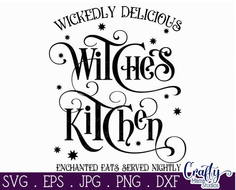 Halloween Svg, Farmhouse Sign, Witches Kitchen Treats File SVG Crafty Mama Studios 