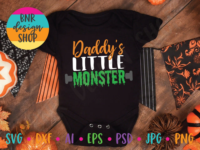 Halloween SVG File, Daddy's Little Monster SVG, SVG Cut File for Cricut Cutting Machines and Vinyl Crafting SVG BNRDesignShop 
