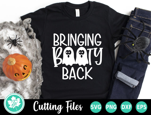 Halloween SVG | Ghost SVG | Bringing Booty Back SVG TrueNorthImagesCA 