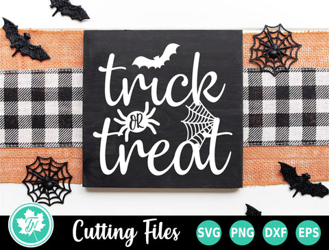 Halloween SVG | Halloween Sign SVG | Trick or Treat SVG TrueNorthImagesCA 