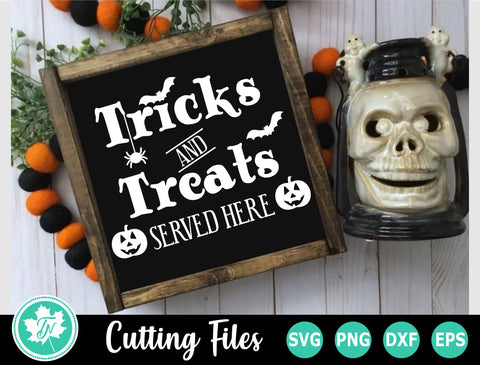 Halloween SVG | Halloween Sign SVG | Tricks and Treats SVG TrueNorthImagesCA 