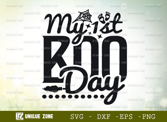 Halloween SVG | My 1st Boo Day Svg | Baby Boo Svg | Boo Day Svg | Boo Svg | Autumn Svg | Ghost Svg | SVG Unique Zone 