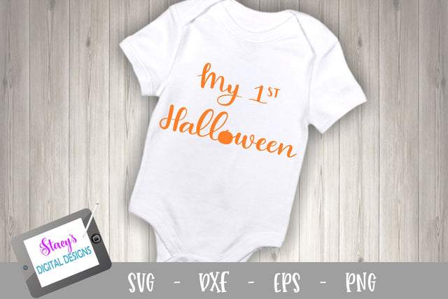 Halloween SVG - My 1st Halloween SVG File SVG Stacy's Digital Designs 