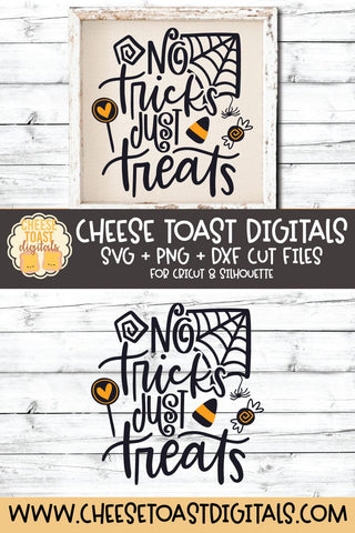 Halloween SVG | No Tricks Just Treats SVG Cheese Toast Digitals 