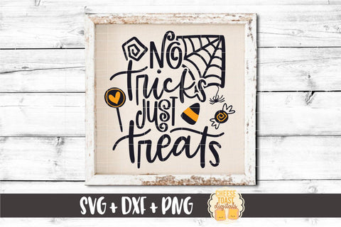 Halloween SVG | No Tricks Just Treats SVG Cheese Toast Digitals 