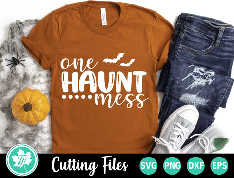 Halloween SVG | One Haunt Mess SVG SVG TrueNorthImagesCA 