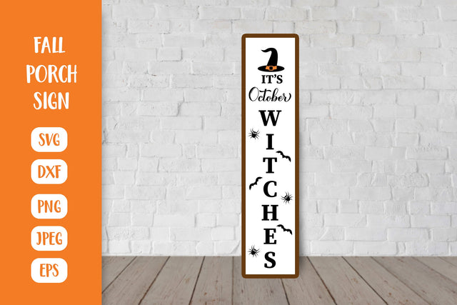 Halloween SVG Porch Sign. October Witches Vertical Front Sign SVG LaBelezoka 