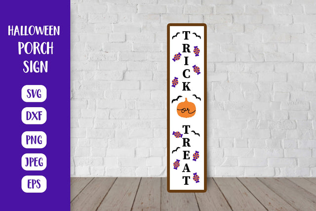 Halloween SVG Porch Sign. Trick or Treat Vertical Front Sign SVG LaBelezoka 