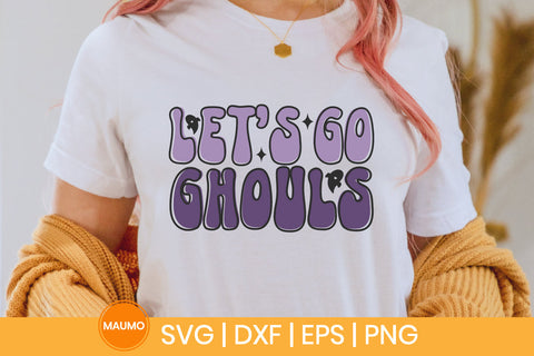 Halloween svg quote | Let's go ghouls SVG Maumo Designs 