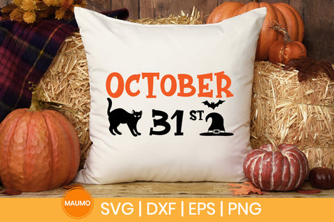 Halloween svg quote, October 31st SVG Maumo Designs 